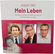 Lade das Bild in den Galerie-Viewer, Buch- AUGUST TREE &quot;Mein Leben&quot; Rückblick Erlebnisse und schöne Erinnerungen eines 80 Jährigen Liesingers
